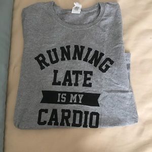 Running late is my cardio